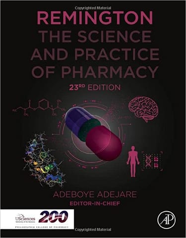 Remington The Science and Practice of Pharmacy 23rd Edition 2021 By Adeboye Adejare