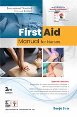 First Aid manual for Nurses 3rd Edition 2022 By Sanju Sira