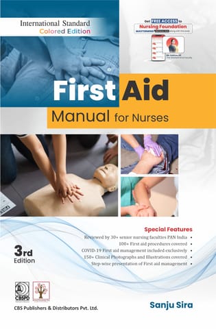 First Aid manual for Nurses 3rd Edition 2022 By Sanju Sira
