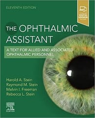 The Ophthalmic Assistant 11th Edition 2022 By Harold A Stein
