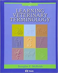 Learning Veterinary Terminology 2nd Edition 2001 By McBride