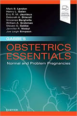 Gabbes Obstetrics Essentials Normal And Problem Pregnancies 2019 By Landon M B