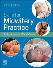 Skills For Midwifery Practice 5th Edition 2023 By Bowen R
