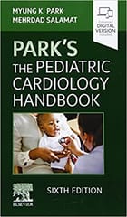 Parks The Pediataric Cardiology Handbook 6th Edition 2022 By Park M K
