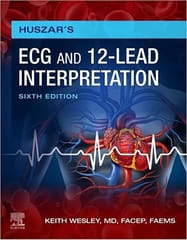 Huszars Ecg And 12 Lead Interpretation 6th Edition 2022 By Wesley K