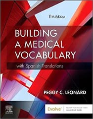 Building A Medical Vocabulary 14th Edition 2022 By Leonard P C