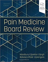 Pain Medicine Board Review 2nd Edition 2022 By Woodbury A