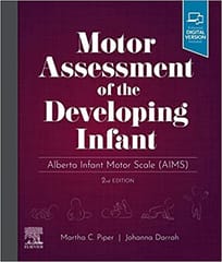 Motor Assessment Of The Developing Infant Alberta Infant Motor Scale 2nd Edition 2022 By Piper M