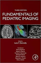 Fundamentals Of Pediatric Imaging 3rd Edition 2022 By Donnelly L F