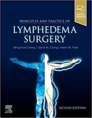 Principles And Practice Of Lymphedema Surgery 2nd Edition 2022 By Cheng M H