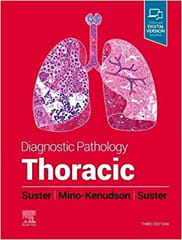 Diagnostic Pathology Thoracic With Access Code 3rd Edition 2022 By Suster D