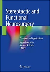 Stereotactic And Functional Neurosurgery Principles And Applications 2020 By Pouratian N