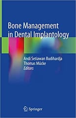 Bone Management In Dental Implantology 2019 By Budhihardja A S