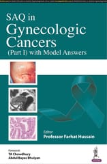 SAQ in Gynecologic Cancers Part 1 with Model Answers 1st Edition 2022 By Professor Farhat Hussain