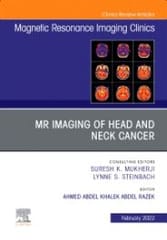 MR Imaging of Head and Neck Cancer 1st Edition 2022 By Ahmed Abdel Khalek