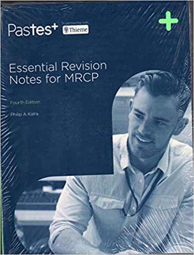 Essential Revision Notes for MRCP with Access Code 4th Edition 2022 by Philip A Kalra