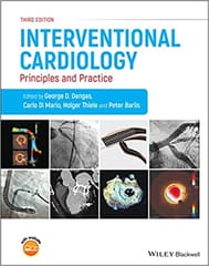 Interventional Cardiology Principles and Practice 3rd Edition 2022 By George D Dangas