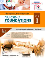 Principles & Procedures of Nursing Foundations 2nd Edition 2022 by Sushma Pandey Volume 1
