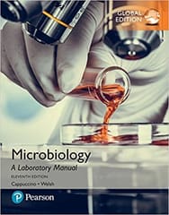 Microbiology A Laboratory Manual 11th Global Edition 2018 By James Cappuccino