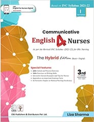 Communicative English 4 Nurses 3Ed As Per The Revised Inc Syllabus 2021-22 For Bsc Nursing Semester I 2022 By Sharma L