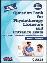 Question Bank for Physiotherapy Licensure And Entrance Exams 2022 By Khyati M Shah