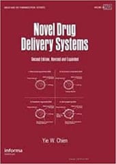 Novel Drug Delivery Systems 2nd Edition 2022 By Chien