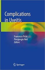 Complications In Uveitis 1st Edition 2020 By Pichi F