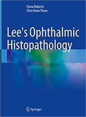 Lees Ophthalmic Histopathology 4th Edition 2021 By Roberts F