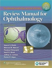 The Massachusetts Eye & Ear Infirmary Review Manual for Ophthalmology 4th Edition 2012 By Sheth