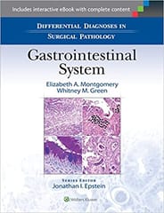 Differential Diagnoses In Surgical Pathology Gastrointestinal System 2015 By Montgomery E A