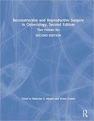 Reconstructive And Reproductive Surgery In Gynecology 2 Vol Set 2nd Edition 2019 By Munro M G
