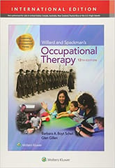 Willard And Spackmans Occupational Therapy Ie 13th Edition 2019 By Schell B A B