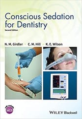 Conscious Sedation For Dentistry 2nd Edition 2018 By Girdler N M