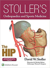 Stollers Orthopaedics And Sports Medicine 2018 By Stoller D W