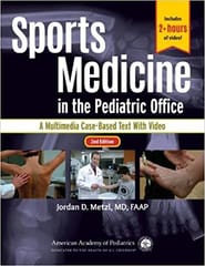 Sports Medicine In The Pediatric Office A Multimedia Case Based Text With Video 2nd Edition 2018 By Metzl J D