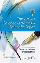 The Art And Science Of Writing A Scientific Paper 2020 By Mishra D