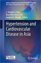 Hypertension And Cardiovascular Disease In Asia 2022 By Ram C V S