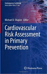 Cardiovascular Risk Assessment In Primary Prevention 2022 By Shapiro M D