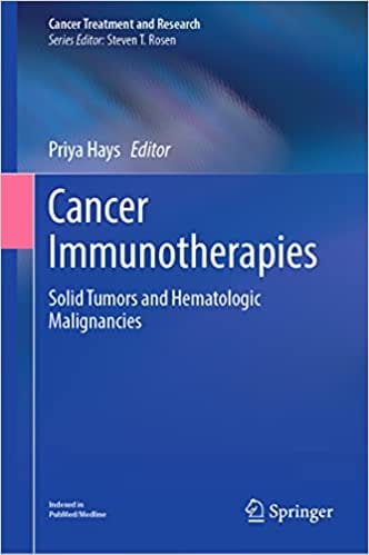 Cancer Immunotherapies Solid Tumors And Hematologic Malignancies 2022 By Hays P