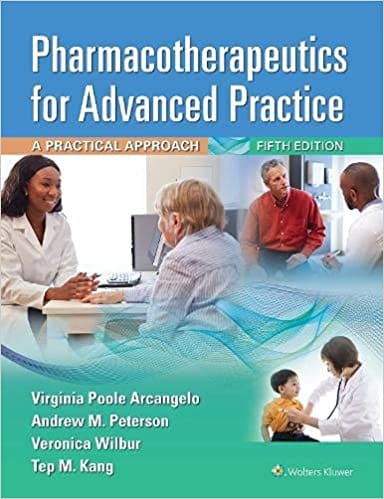 Pharmacotherapeutics For Advanced Practice A Practical Approach 5th Edition 2022 By Arcangelo V P
