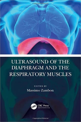 Ultrasound Of The Diaphragm And The Respiratory Muscles 2022 By Zambon M