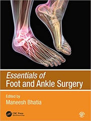 Essentials Of Foot And Ankle Surgery 2021 By Bhatia M