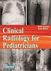 Clinical Radiology For Pediatricians 1st Edition 2015 By Sureka