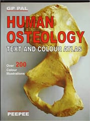 Human Osteology 1st Edition 2011 By G P Pal