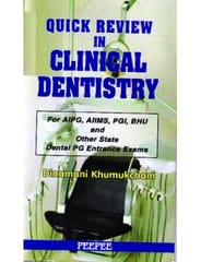 Quick Review In Clinical Dentistry 1st Edition 2007 By Dinamani