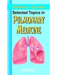 Selected Topics In Pulmonary Medicine 1st Edition 2007 By R S Bhatia