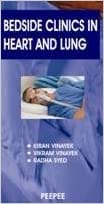 Bedside Clinics In Heart & Lung 1st Edition 2010 By Vinayek