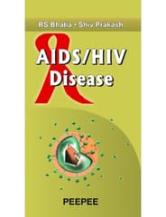 Aids/Hiv Disease 1st Edition 2007 By Rs Bhatia