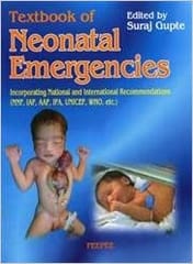 Textbook Of Neonatal Emergency 1st Edition 2006 By Suraj Gupte