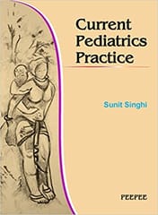 Current Pediatrics Practice Series 1 1st Edition 2013 By Sunit Singhi Joseph Mathew